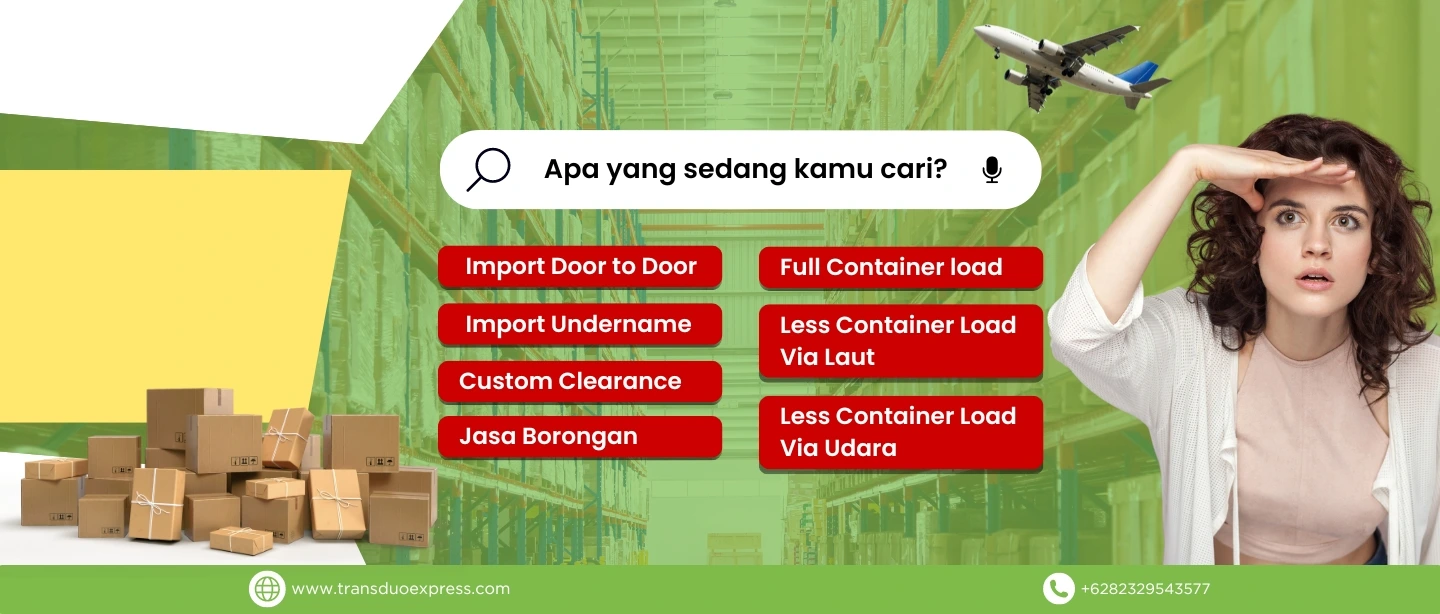 Jasa Import China- Indonesia